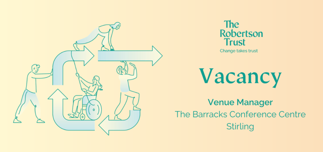Vacancy, Venue Manager, The Barracks Conference Centre Stirling